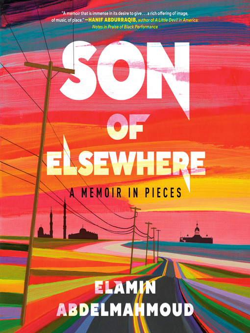 Title details for Son of Elsewhere by Elamin Abdelmahmoud - Available